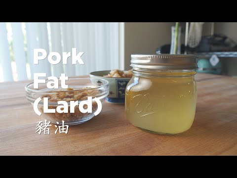 How to Render and Use Lard (Pork Fat) 豬油 | One Essential Ingredient in Chinese Cooking