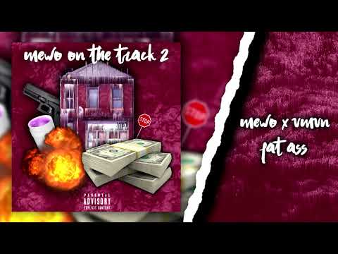 mewo_  x vmvn - Fat Ass (M.O.T.T.2 EP)