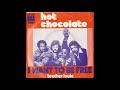 Hot Chocolate - I Want To Be Free