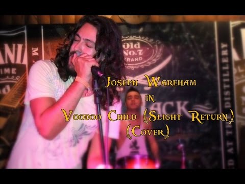 Voodoo Child (Slight Return) - Jimi Hendrix (cover) by Joseph Wareham & Friends