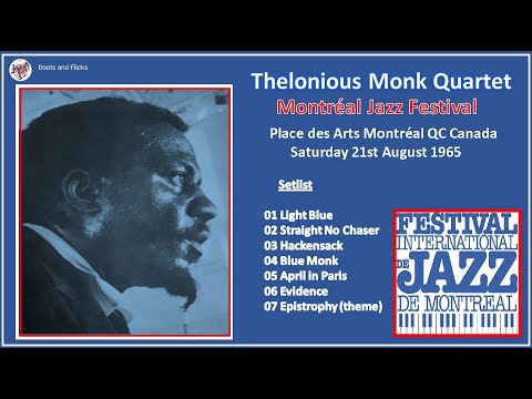 Thelonious Monk Quartet Montreal 1965 [Ex Q FM Radio Recording]