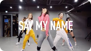 Say My Name - David Guetta, Bebe Rexha &amp; J Balvin / Ara Cho Choreography