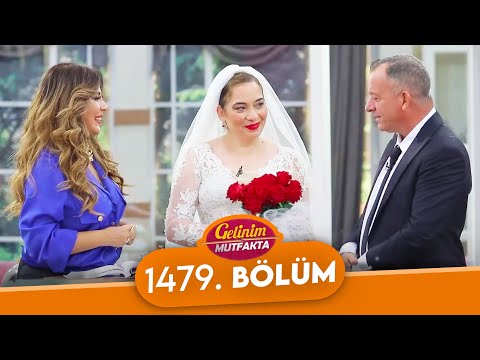 Gelinim Mutfakta 1479. Bölüm - 24 Ekim Perşembe