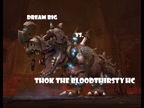 dream big vs. Thok the Bloodthirsty HEROIC (10) - 2 Heals! - World of Warcraft