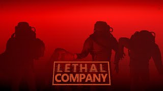 Work Trip 1 : Lethal Company