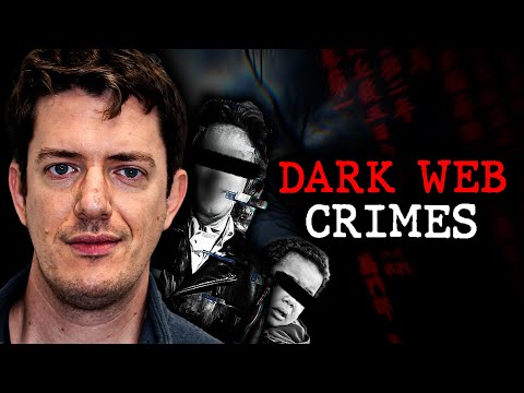 The Worst Crimes Committed on the Dark Web