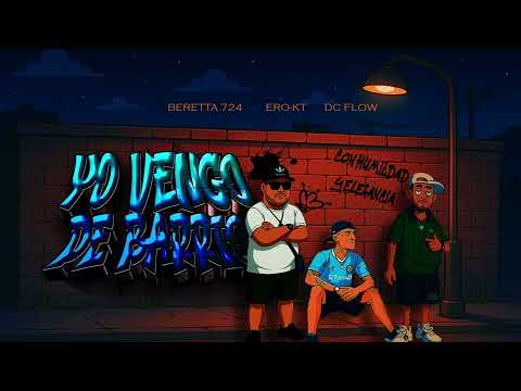 YO VENGO DE BARRIO - BERETTA 724 ERO-KT DC FLOW