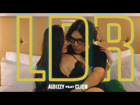 AIDIZZY - LDR ft. CLIEN of ALLMO$T (Official Music Video)
