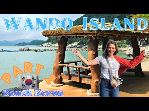 #25. Things to do on Wando Island 2/2 | 완도에서 할 수 있는 재미있는 일들 (Part 2/2) | South Korea
