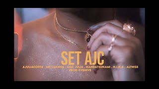 Musik-Video-Miniaturansicht zu SET AJC Songtext von Ajuliacosta