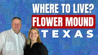 Where To Live in Flower Mound, TX | Top 5 Best Flower Mound Neighborhoods