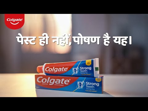 Presenting the New Colgate Strong Teeth. Paste Hi Nahi, Daanton Ka Poshan! | Hindi