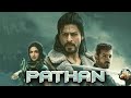 new release South Indian movie 2022|| pathan Hindi movie|| South Indian movie