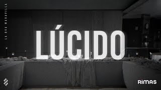 Lúcido Lyrics English Translation
