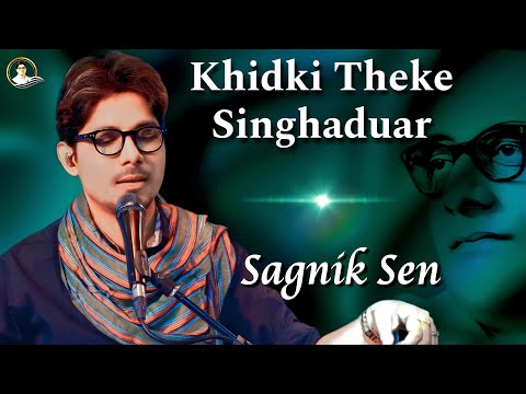 Khirki Theke Singhaduar - Sagnik Sen (Tribute to HEMANTA MUKHERJEE)