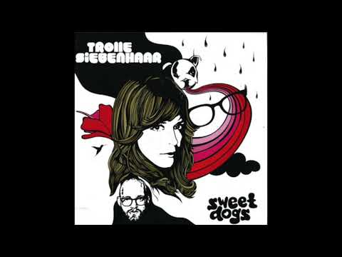 Trolle Siebenhaar - Sweet Dogs (Martin Buttrich Mix)