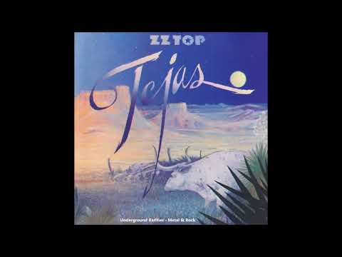ZZ Top - Tejas (1976 Original Mix) [Full Album]