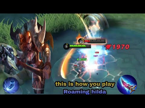 This is how you play roaming hilda | Hilda aggressive gameplay | MLBB