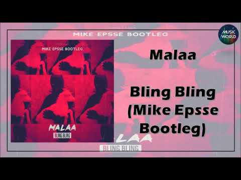 Malaa - Bling Bling (Mike Epsse Bootleg)