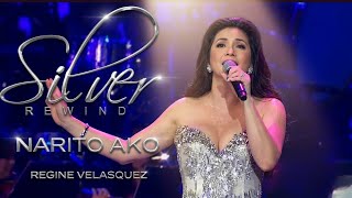 REGINE VELASQUEZ - Narito Ako (SILVER...Rewind! January 5, 2013)