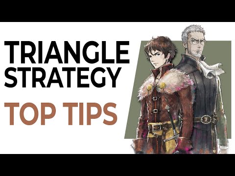 My TOP TIPS After 60 Hours in Triangle Strategy
