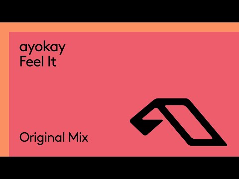 ayokay - Feel It