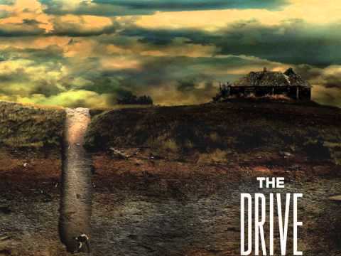 The Drive - We All Wear Crowns