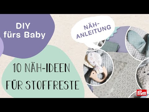 10 ideas: Sewing with fabric scraps for baby and child | Nastja @DIYeule x Prym