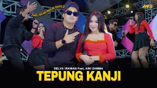 Download lagu DELVA IRAWAN Feat. AINI ZAMMA - TEPUNG KANJI | Feat. BINTANG FORTUNA mp3 Download lagu DELVA IRAWAN Feat. AINI ZAMMA - TEPUNG KANJI | Feat. BINTANG FORTUNA mp3