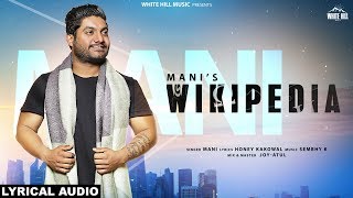 Download lagu Wikipedia (Lyrical Audio) Mani mp3 Download lagu Wikipedia (Lyrical Audio) Mani mp3