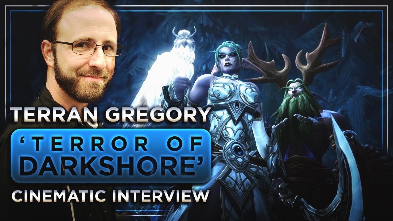 Terran Gregory "TERROR OF DARKSHORE" Director Interview BlizzCon2018 | FinalBossTV #172 (3/3)