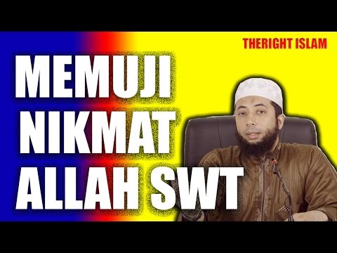 Memuji Nikmat Allah - Ustadz Khalid Basalamah