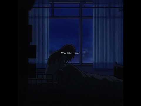 Was I The Reason - Løvesick