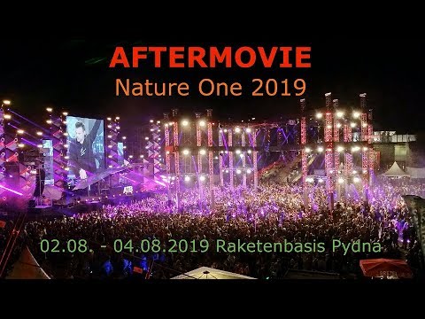 Nature One 2019 Aftermovie (02. - 04.08.2019 Raketenbasis Pydna, Kastellaun/Hunsrück)