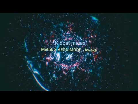 Metrik X AEON:MODE - Awake