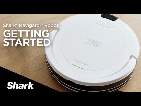 Getting Started with your Shark® Navigator Robot
