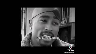 Tupac Quotes for to Day