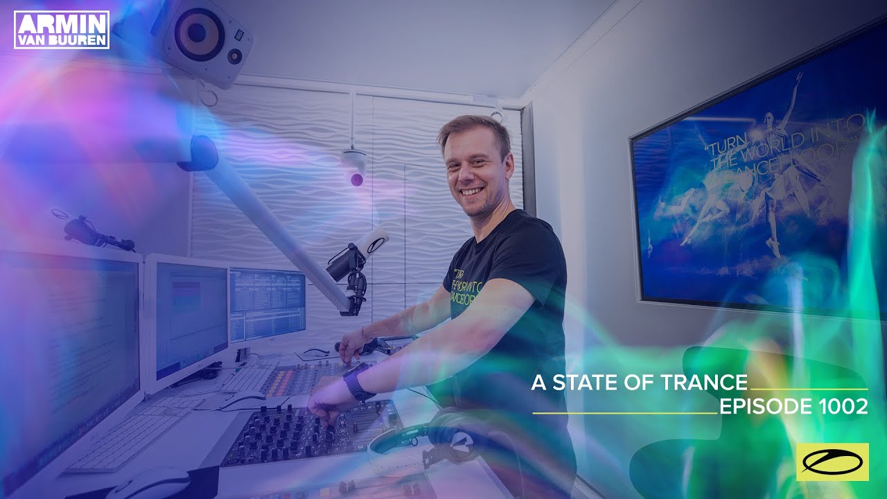 Armin van Buuren - Live @ A State Of Trance Episode 1002 (#ASOT1002) 2021