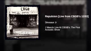 Repulsion [Live from CBGB's 12/93]