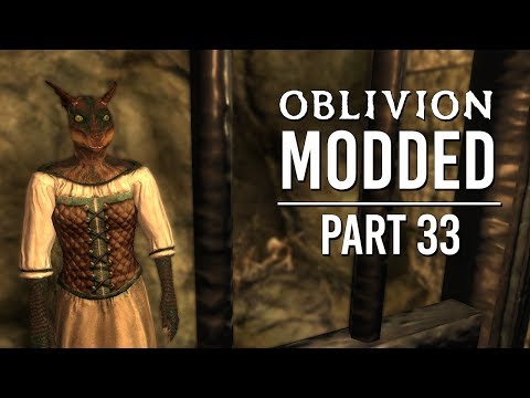 Oblivion Modded - Part 33 | A Shadow Over Hackdirt