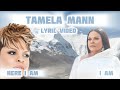 Tamela Mann - Here I Am/ I Am (Lyric Video)