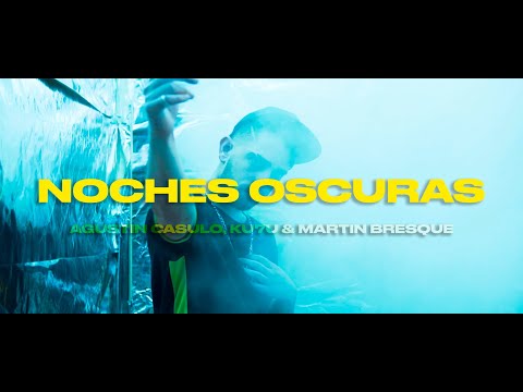 AGUSTIN CASULO - 2. NOCHES OSCURAS  [Videoclip Oficial]