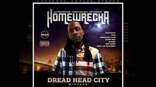 (Messy Marv Diss) Homewrecka Used to be the homie 2018