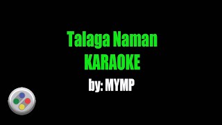 MYMP Talaga Naman Karaoke