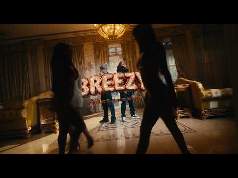 Kidd Keo x Neutro Shorty - BREEZY (Official Video)