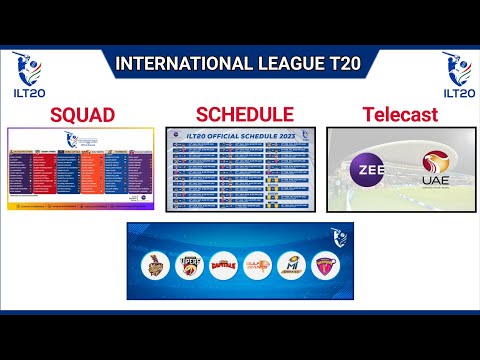 UAE ILT20 2023 - International League T20 All Teams Final Squad, Telecast & Schedule