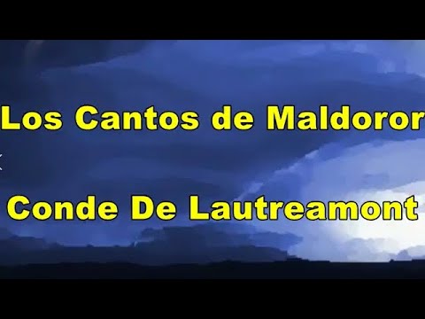 Los Cantos de Maldoror  Conde De Lautréamont