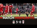 ACADEMY HIGHLIGHTS | Liverpool U18 3-0 Fulham U18 | Young Whites Exit FA Youth Cup