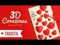 Tarjeta de Corazones 3D - Manualidades para San Valentin