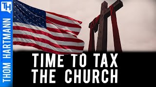 Will Churches Finally Be Taxed?